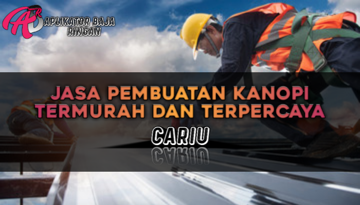 Jasa Pembuatan Kanopi Cariu