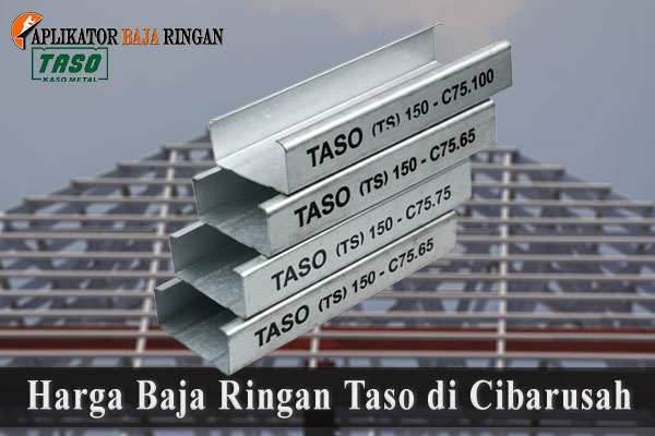 Harga Baja Ringan Taso di Cibarusah