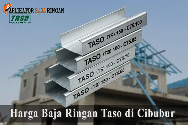 Harga Baja Ringan Taso di Cibubur