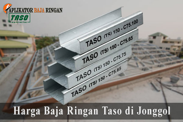 Harga Baja Ringan Taso di Jonggol
