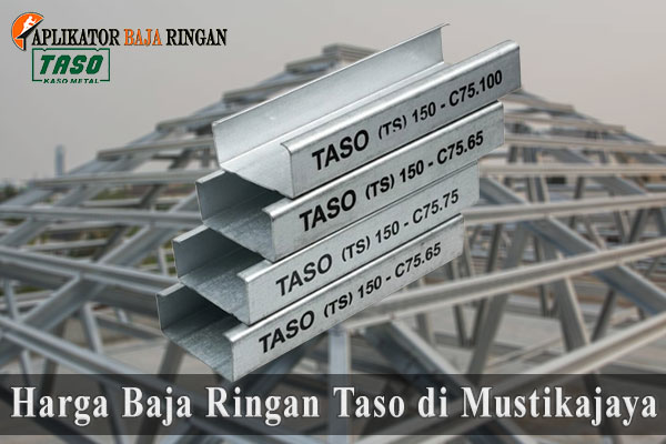Harga Baja Ringan Taso di Mustikajaya