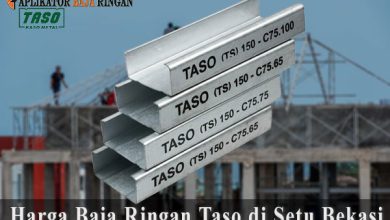 Harga Baja Ringan Taso di Setu Bekasi