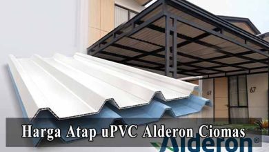 Harga Atap Alderon Per Meter di Ciomas