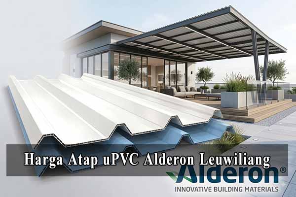 Harga Atap Alderon Per Meter di Leuwiliang