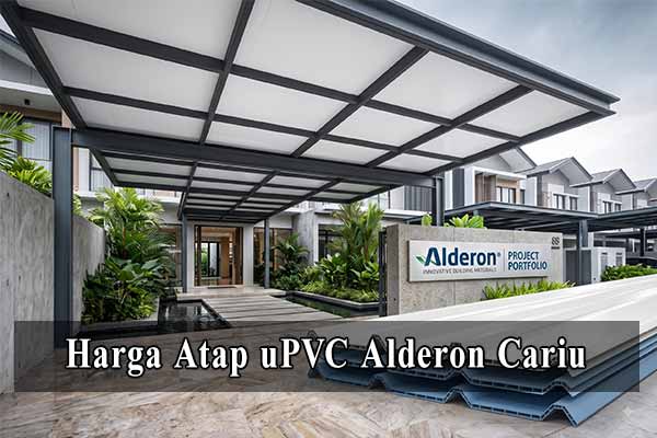 Harga Atap Alderon Per Meter di Cariu
