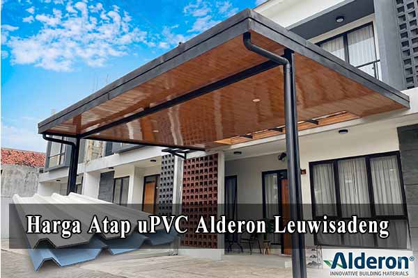 Harga Atap Alderon Per Meter di Leuwisadeng